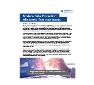 Modern Data Protection - Why Backup Alone is not Enough